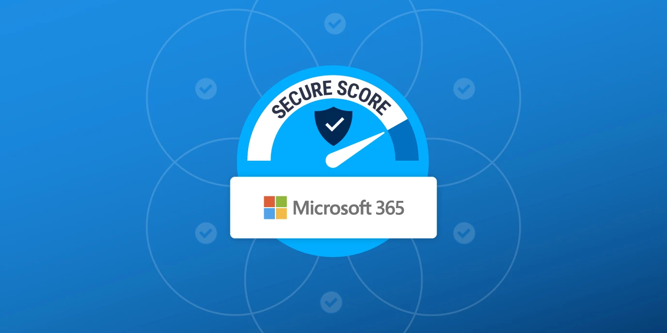Microsoft 365 Secure Score